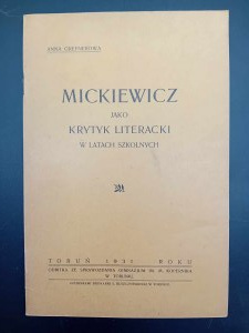 Anna Grefnerova Mickiewicz as a literary critic in the school years Year 1931