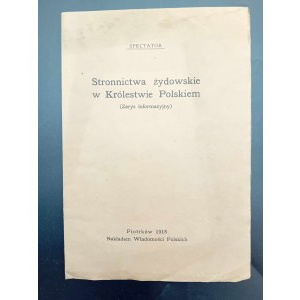 Stronnictwa żydowskie w królestwie Polskiem (Zarys informacyjny) Rok 1918