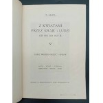 W. Salwa S květinami po zemích a lidech Od roku 1912 do roku 1927 Hrst dojmů, zážitků a popisů S věnováním od autora