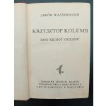 Jakób Wassermann Krzysztof Kolumb Don Kichot Oceanu Rok 1931
