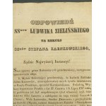 Summaryjusz dokumentów w sprawie sukcessorów Zielińskich przeciwko sukcessorom Karnkowskim / Odpowiedź SSrów Ludwika Zielińskiego na rekurs SSrów Stefana Karnkowskiego Rok 1837