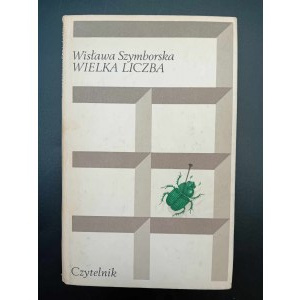 Wisława Szymborska Wielka liczba Wydanie II