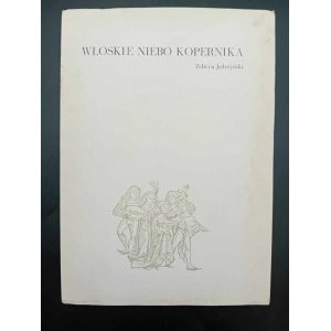 Zefiryn Jędrzyński Włoskie niebo Kopernika