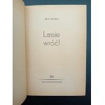 Eric Knight Lassie wróć! Wydanie I