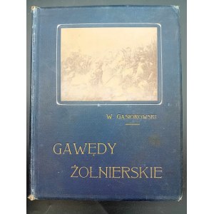 Waclaw Gąsiorowski Gawędy żołnierskie Pokłosie spłoszny pamiętnikarskiej napoleońskich