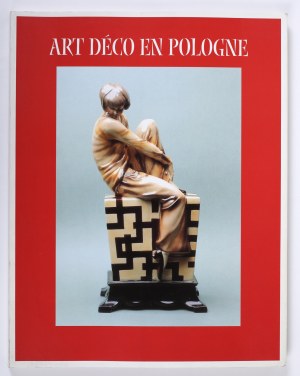 Art Déco en Pologne. [Art Deco v Polsku]. Brusel, 2001. katalog
