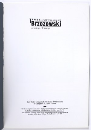 Tadeusz Brzozowski - painting / drawing. BWA in Krakow 1992. exhibition catalog.