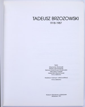 ŻAKIEWICZ Anna (ed.) - Tadeusz Brzozowski 1918-1987. National Museum in Warsaw 1997. exhibition catalog.