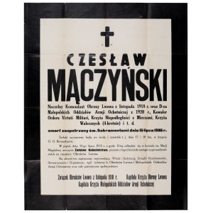 [MĄCZYŃSKI Czesław. Klepsydra] Czesław Mączyński : Naczelny Komendant Obrony Lwowa z listopada 1918 r. oraz D-ca Małopolskich Oddziałów Armii Ochotniczej z 1920 r., Kawaler Orderu Virtuti Militari, Krzyża Niepodległości z Mieczami, Krzyża Walecznych (4-kr