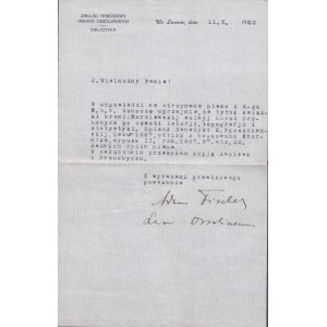 [Zakład Narodowy im. Ossolińskich. Lwów] List maszynopisowy podpisany przez Adama Fischera, etnologa i folklorystę. Dat. Lwów 11 X 1922.