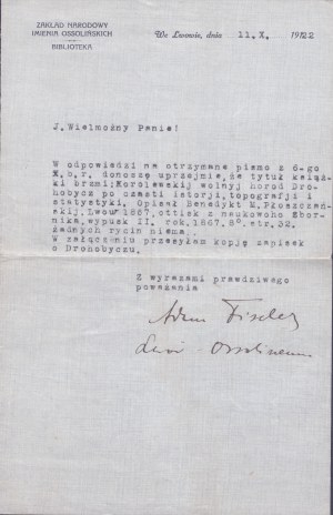 Zaklad Narodowy im Ossolińskich. Lviv] Typed letter signed by Adam Fischer, ethnologist and folklorist. Dat. Lvov 11 X 1922.
