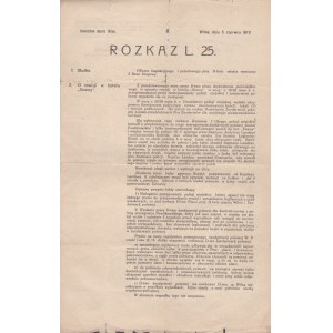 [Dowództwo miasta Wilno] Rozkaz L. 25. Dat. Wilno 5 VI 1919 r. Drukarnia 2 Dyw. Leg. Wydał Tupalski. Pułkownik i Dowódca miasta.