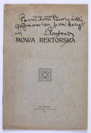 PORĘBOWICZ Edward - Rector's speech. Lviv 1925 [dedication by the author].