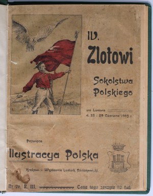 IV. Rally of the Polish Falcons in Lviv d. June 28 and 29, 1903. : Dedicated by Ilustracya Polska.