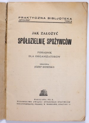 DOMINKO Joseph - How to start a food cooperative. A guide for organizers. Warsaw 1932