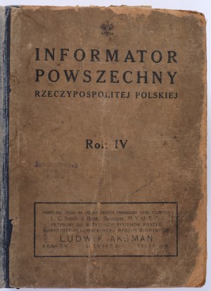 INFORMATOR Powszechny Rzeczypospolitej Polskiej with P.P. calendar has the year 1925. editor and publisher E. Grabowiecki. Year IV. Warsaw (1925).
