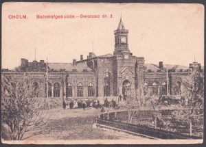 Chelm. Cholm - Iron Road Station. [1917]