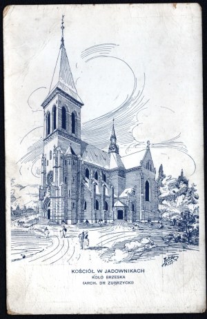 Jadowniki. Kirche in Jadowniki bei Brzesko (Arch. Dr. Zubrzycki). (AUTOGRAFIE, ca. 1899)