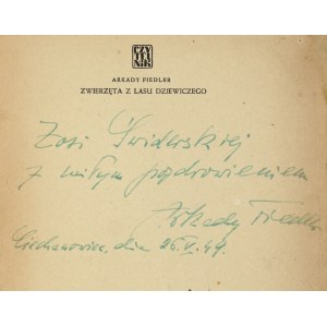 FIEDLER A. - Zwierzęta z lasu dziewiczego - dedykacja autora