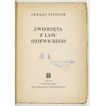 FIEDLER A. - Zwierzęta z lasu dziewiczego - dedykacja autora