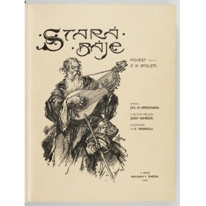 KRASZEWSKI J. I. - Stara baśń z ilustr. E. Andriollego, w języku czeskim. 1903