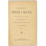 SIENKIEWICZ H. - Ogniem i mieczem - w języku czeskim z ilustracjami. 1900