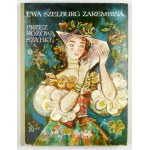 SZELBURG Zarembina E. - Přes růžové sklo. Ilustrace J. M. Szancera