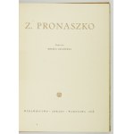 BLUMÓWNA Helena - Z. Pronaszko. Warschau 1958, Arkady. 4, S. 80, [2], Tafeln (89 Abbildungen in Tafeln). Orig. Schutzumschlag....