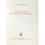 DOBROWOLSKI Tadeusz - Nowoczesne malarstwo polskie. T. 1-3. Wrocław 1957-1964. ossolineum. 4, s. 459, [1], tab. 8;...