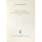 DOBROWOLSKI Tadeusz - Nowoczesne malarstwo polskie. T. 1-3. Wrocław 1957-1964. ossolineum. 4, s. 459, [1], tab. 8;...