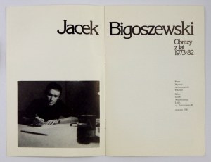 Catalog of an exhibition of works by J. Bigoszewski with 2 original works.