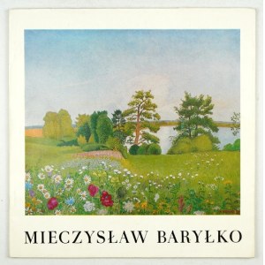 Mieczysław Baryłko. Malerei. 1982