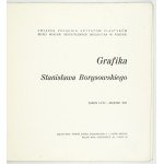 Grafika Stanisława Borysowského. 1971