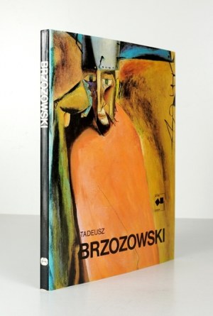 MARKIEWICZ Maria - Tadeusz Brzozowski. Elaborated. ... Warsaw 1987; Arkady. 8, s. 86, [1]. Original fl. binding, ...