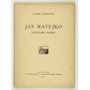 CZERNIEWSKI Ludomił - Jan Matejko teacher of the nation. Warsaw 1931. Księgarnia Polska Tow....