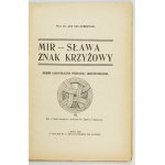 ZUBRZYCKI Jan Sas - Mir - sláva, krížová značka. Rozbor najstaršieho architektonického prvku....
