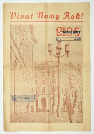 VOICE of Nowa Huta. Nowa Huta. Information and press center of the Lenin Steelworks. folio. R. 3, no. 1 (108): I 1959. p. [16].