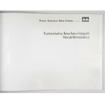 SIBILA Leszek J., MIEZIAN Maciej - V plném záběru. Nowa Huta ve fotografii Henryka Hermanowicze....