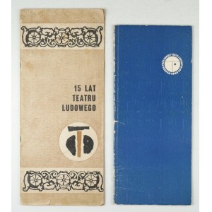 [TEATR Ludowy]. 15 lat Teatru Ludowego. Kraków 1970. Druk. Wydawnicza. 4, s. [28]....