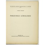 SEWERYN Tadeusz - Parzenice góralskie. Kraków 1930. Nakł. Muzeum Etnograf. 4, s. 55, tabl. 11. brosz....