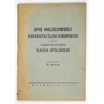WICIK P. - Directory of localities of the Silesian-Dąbrowa Province including the area of the Recovered Territories of Opole Silesia, tudz...