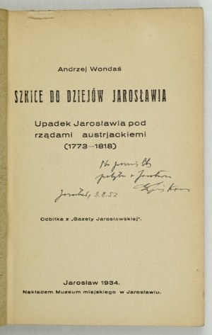 WONDAŚ Andrzej - Sketches to the history of Jarosław. Vol. 1-2. Jaroslaw 1934-1936. publ. City Museum. 16d, p. 165;.