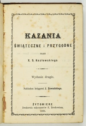 KOZŁOWSKI S. - Sermons on holidays and occasions. Zhytomyr 1888