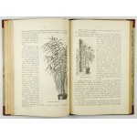 BETTEN Robert - Praktyczna hodowla kwiatów w pokoju. Warszawa 1901. Skł. gł. w Administracyi Prawdy. 8, s. VIII,...