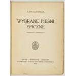 [INDIA] ASHWAGHOSHA - Selected epic songs. Translated from Sanskrit. Lvov-Warsaw-Cracow. 1926....