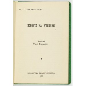 [INDIE] LEEUW van der J. J. - Gods in Exile. Translated by Wanda Dynowska. Madras 1959 Library of the Polish...