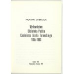 JASKUŁA Roman - Publishing Polish Library of Kazimierz Jerzy Turowski 1855-1863....