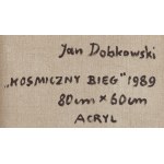 Jan Dobkowski (nar. 1942, Łomża), Kosmický běh, 1989