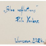 Pola Yankee (geb. 1987, Golub Dobrzyń), Blaue Spiegelungen, 2024