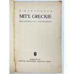 Hawthorne Nathaniel- Greek Myths [cover and illustrations by Wanda Zawidzka].